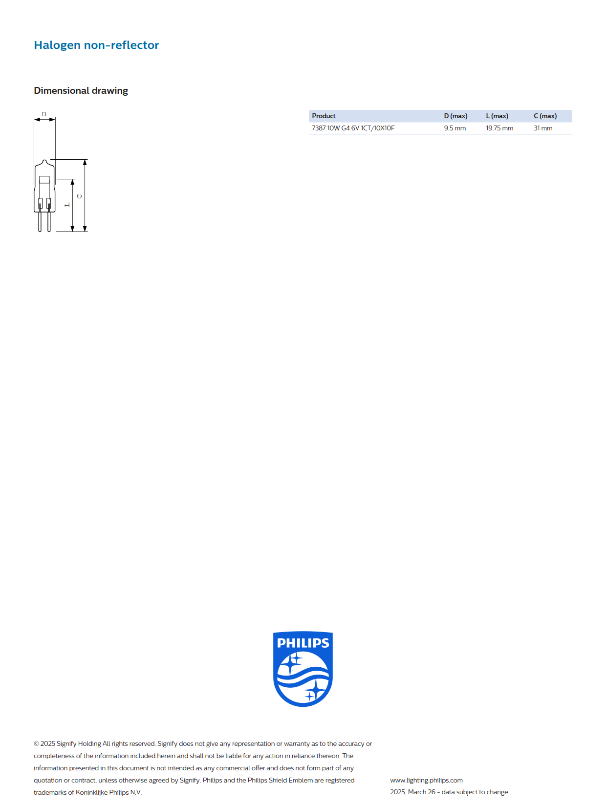 PHILIPS Halogen bulb 7387 10W G4 6V 1CT/10X10F Microscope bulbs Surgical shadowless lamp bulbs 923874510103