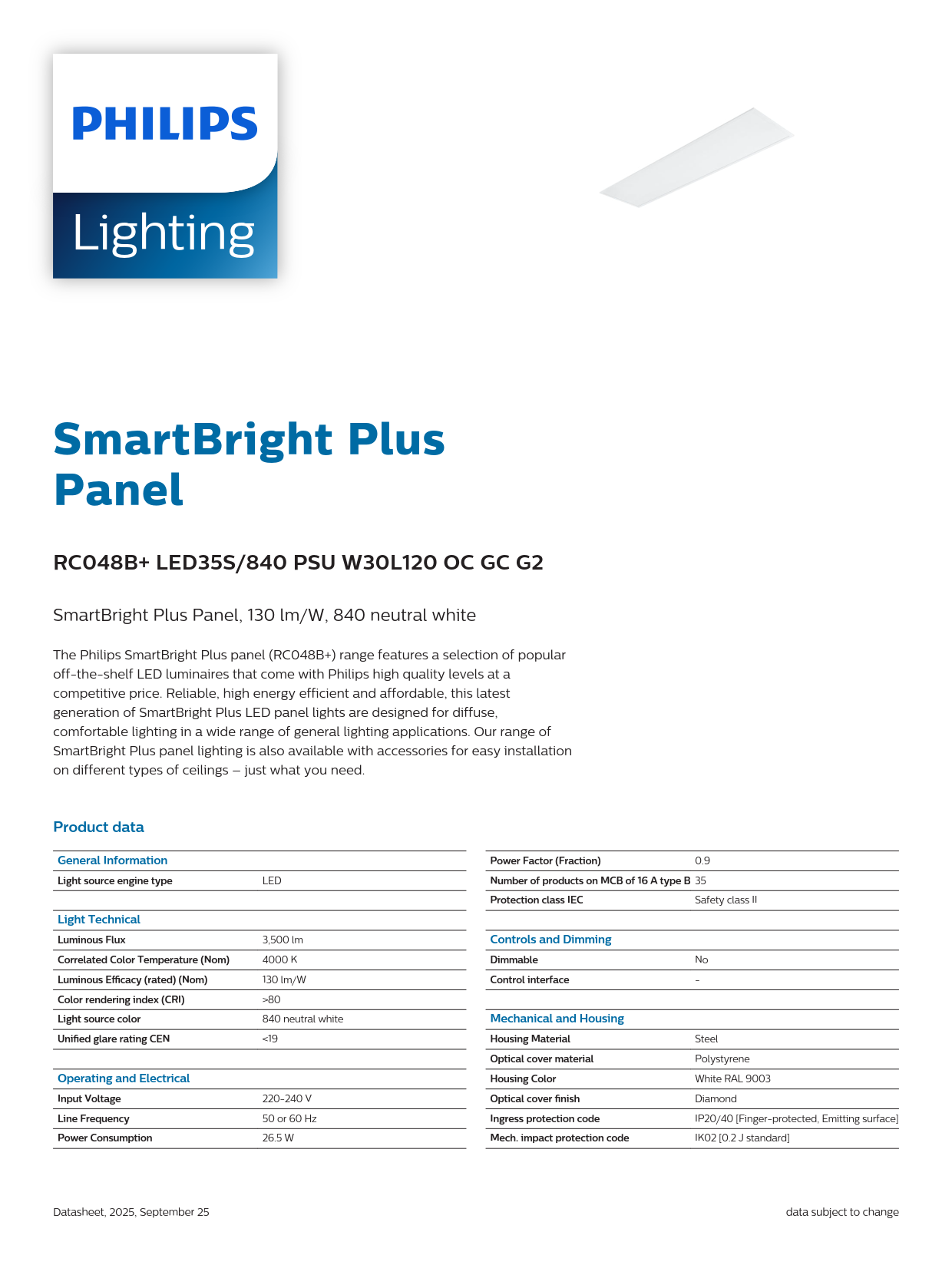 PHILIPS LED Panel Light RC048B  LED35S/865 PSU W30L120 OC GC G2 911401880287 PHILIPS LED Panel Light RC048B  LED35S/865 PSU W30L120 OC GC G2 911401880287