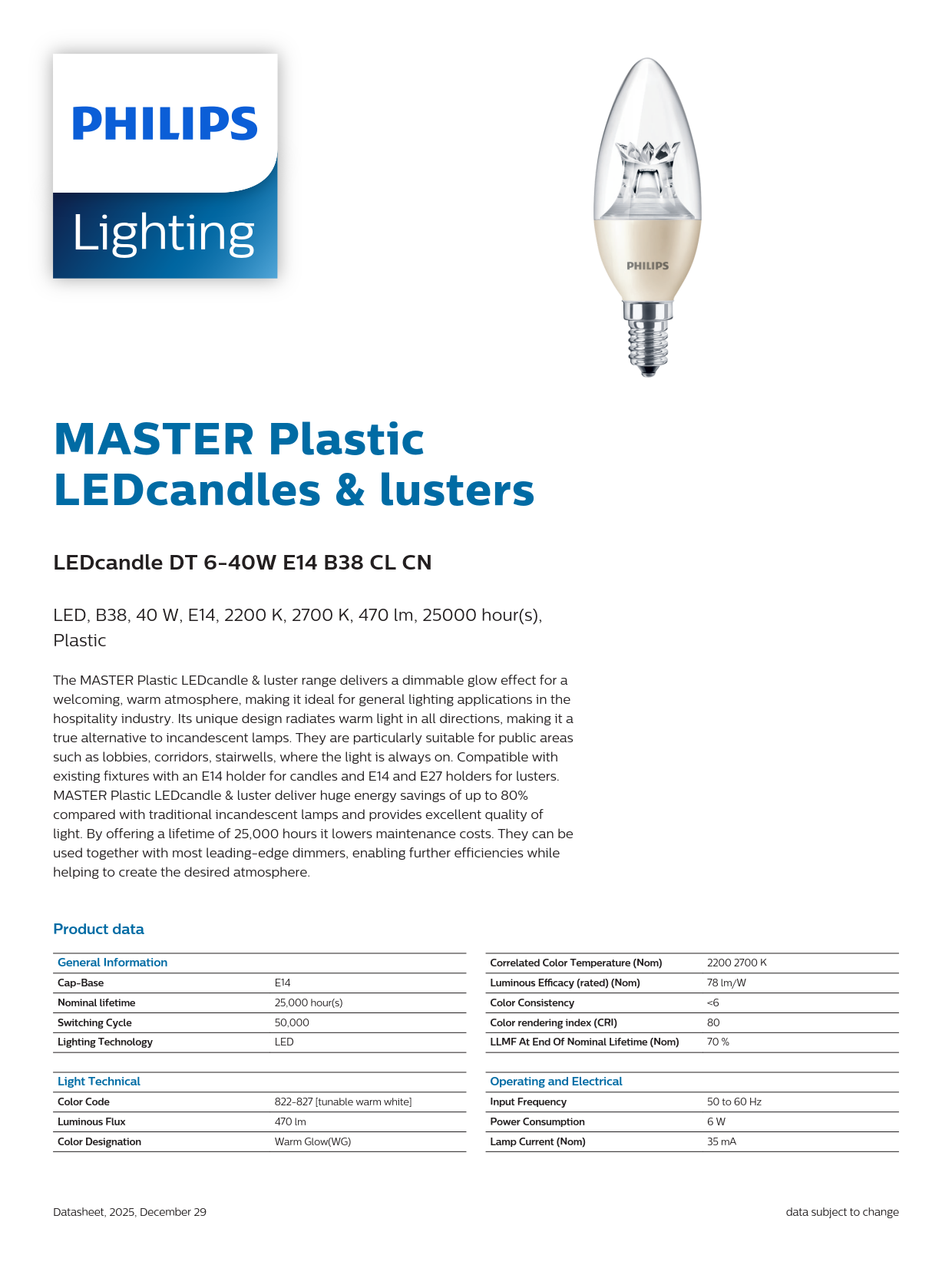 PHILIPS Dimmable bulb MAS LEDCandle DT 6-40W E14 B38 CL CN 929001140409