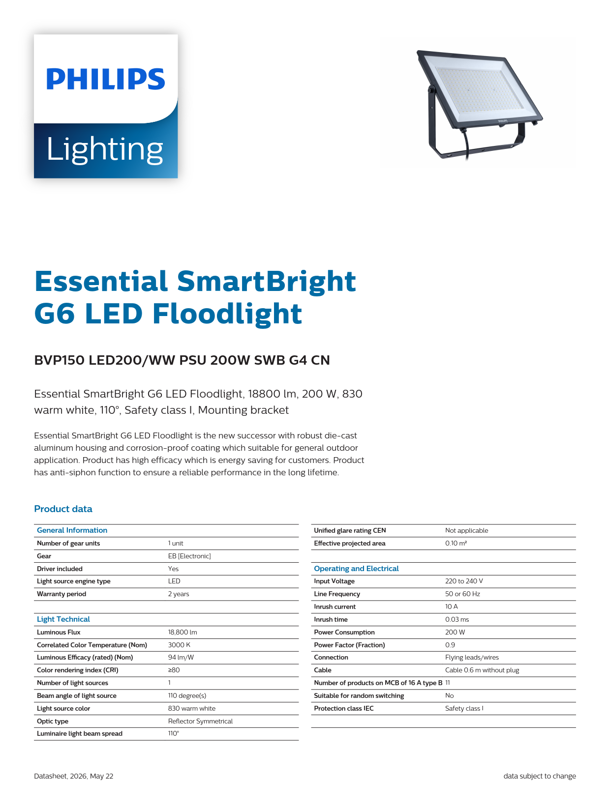 PHILIPS LED Flood Light BVP150 LED200/WW PSU 200W SWB G4 CN 911401862488 PHILIPS LED Flood Light BVP150 LED200/WW PSU 200W SWB G4 CN 911401862488