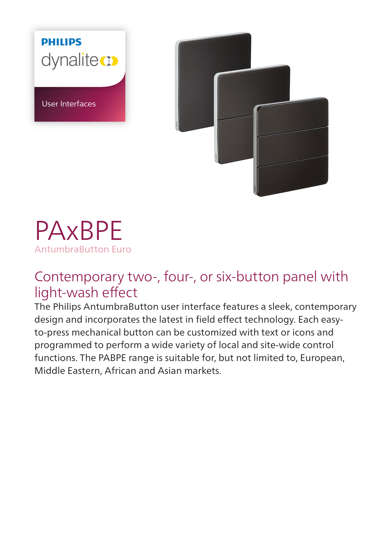 PHILIPS Dynalite PA2BPE PA4BPE PA6BPE PAXBPE  AntumbraButton user interface
