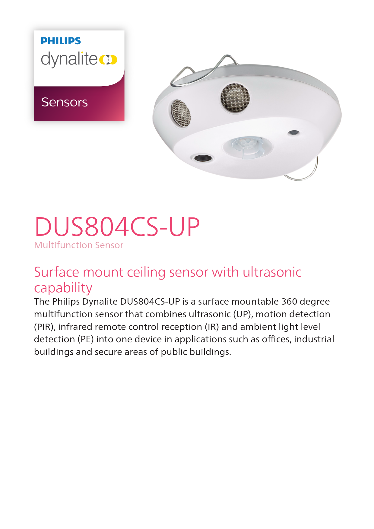Signify Dynalite PHILIPS Dynalite DUS804CS-UP Multifunction Sensor 913703070409 Signify Dynalite PHILIPS Dynalite DUS804CS-UP Multifunction Sensor 913703070409