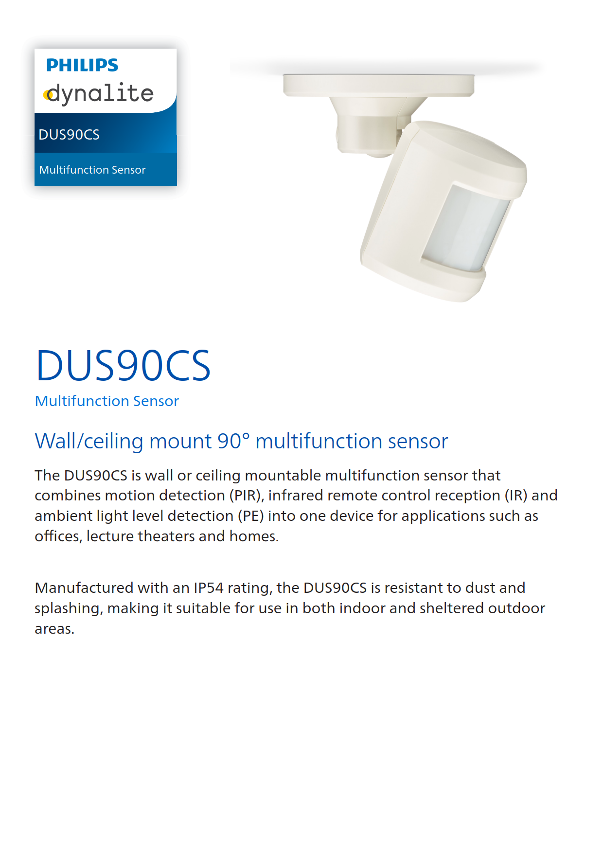 Signify Dynalite PHILIPS Dynalite DUS90CS Multifunction Sensor 913703244209 Signify Dynalite PHILIPS Dynalite DUS90CS Multifunction Sensor 913703244209